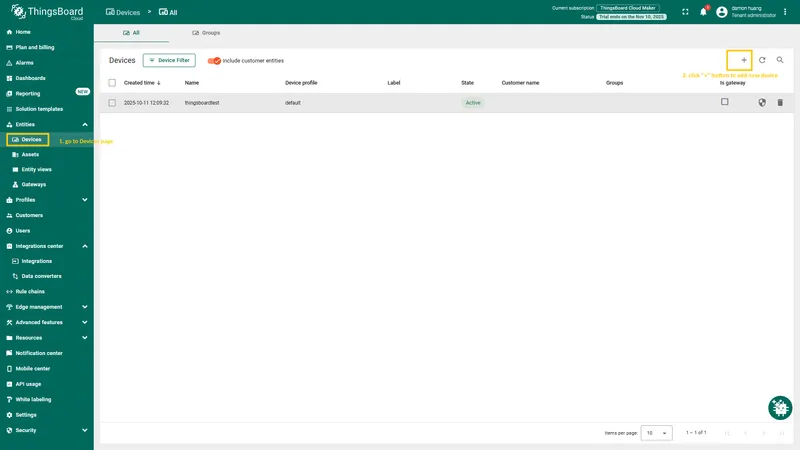 **Log in** to your **ThingsBoard** account. Navigate to the **Devices** page and click the "**+**" button to add a new device.