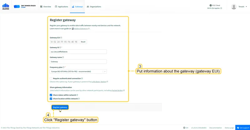 Put information about the gateway (gateway EUI) and click the "Register gateway" button.