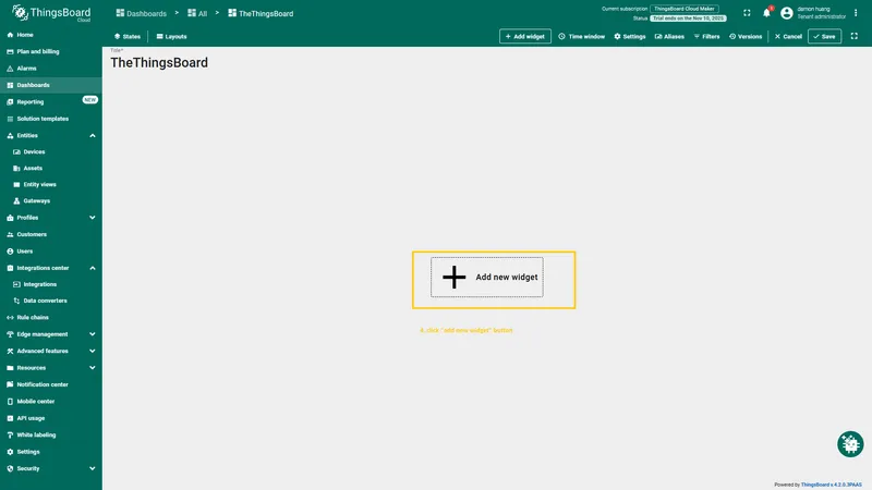 The dashboard will opened. Click **Add widget** button to add new widget.