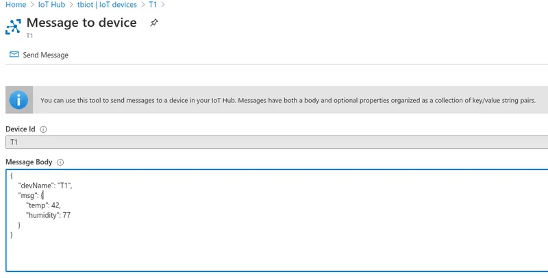 Azure portal — Message to device page for device T1 with the JSON test payload in the Message Body field