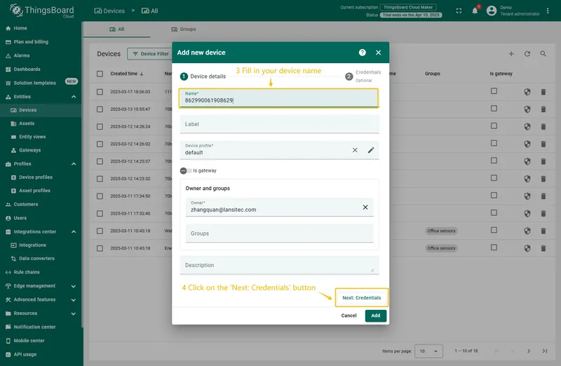 When adding a device to ThingsBoard, fill in the IMEI number of the device (e.g., 862990061908629) as the access token. This device is directly connected to the ThingsBoard platform through the MQTT protocol and pushes data in JSON format.