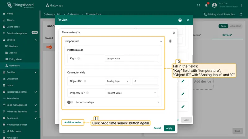 Fill in the "**Key**" field with "**temperature**", "**Object ID**" with "**Analog Input**" and "**0**". Click "**Add time series**" button