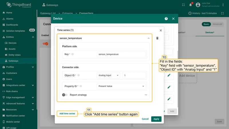 Fill in the "**Key**" field with "**sensor_temperature**", "**Object ID**" with "**Analog Input**" and "**1**". Click "**Add time series**" button