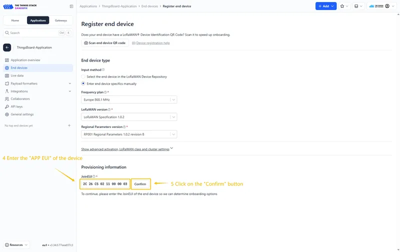 Put the **APP EUI** value to the **JoinEUI** field. Then, press the **Confirm** button.