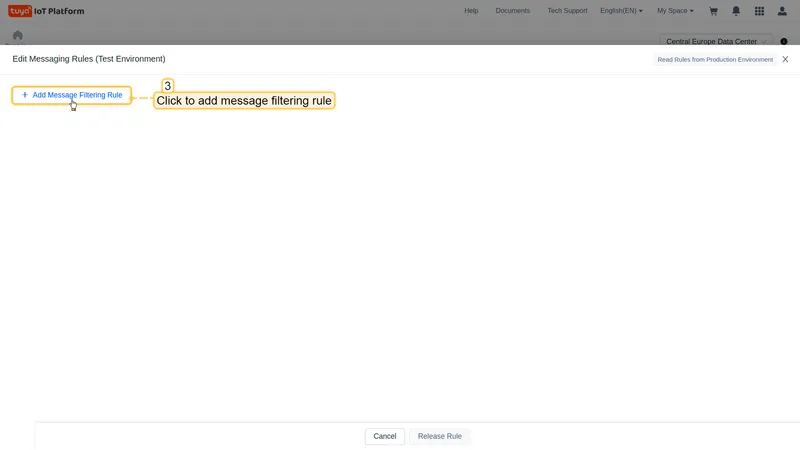 Tuya cloud Edit Messaging Rules page — Add Message Filtering Rule button highlighted