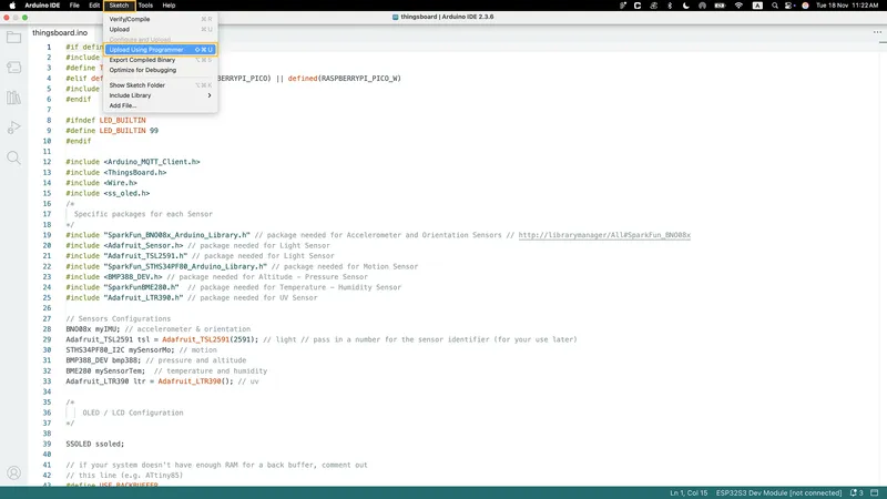Go to **Sketch > Upload Using Programmer**.